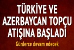 Türkiye ve Azerbaycan ortak askeri tatbikata başladı