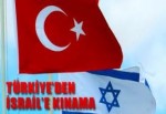 Türkiye'den İsrail'e Kınama