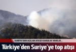 Türkiye'den Suriye'ye top atışı