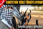 'Türkiye'den ve Esad'dan koruyacağız'