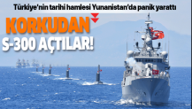 Türkiye'nin Doğu Akdeniz'deki hamlesi Yunanistan'da panik yarattı! S-300'leri açtılar.