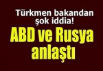 Türkmen bakandan şok iddia!