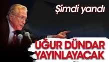 Uğur Dündar yayınlayacak: Şimdi yandı