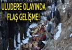 Uludere olayında flaş gelişme!
