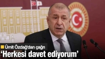 Ümit Özdağ: İmkanı olan herkesi davet ediyorum