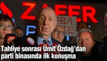 Ümit Özdağ'dan tahliye sonrası parti genel merkezinde ilk konuşma