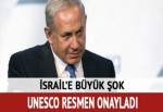 UNESCO İsrail'i resmen 'işgalci güç' olarak kabul etti