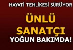 Ünlü sanatçı İbrahim Erkal yoğun bakıma kaldırıldı