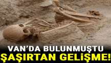 Van’da bulunmuştu! Şaşırtan gelişme…