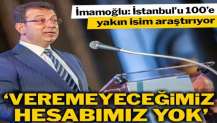 Veremeyeceğimiz hesabımız yok