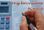 Vergi borçluları listesi açıklandı