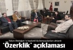 Yalçın Akdoğan: Özerklik ve genel af konuşulmadı