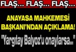 "Yargıtay Balyoz'u onaylarsa..."