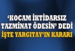 Yargıtay'dan iktidarsızlık içtihatı