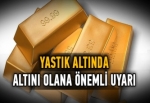 Yastık altında altını olana önemli uyarı