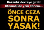 Yeni otomobile bakanlık denetimi