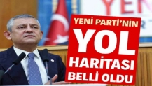 YENi Parti’nin yol haritası belli oldu