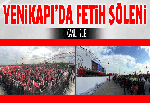 Yenikapı'da Fetih Şöleni / Canlı İzle