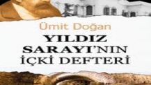 YILDIZ SARAYI'NIN İÇKİ DEFTERİ