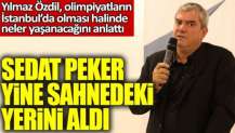Yılmaz Özdil, olimpiyatların İstanbul’da olması halinde neler yaşanacağını anlattı. Sedat Peker yine sahnedeki yerini aldı