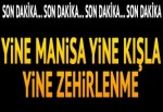 Yine Manisa... Yine kışlada zehirlenme