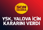YSK, AK Parti'nin Yalova itirazını kabul etti