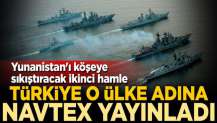 Yunanistan'ı köşeye sıkıştıracak ikinci hamle! Türkiye Rusya adına NAVTEX yayınladı