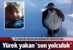 Yürek acıtan son yolculuk