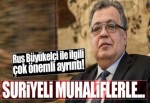 Zaharova: Karlov, Suriyeli muhaliflerle temas halindeydi