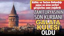 Zam furyasının son kurbanı Galata Kulesi oldu.