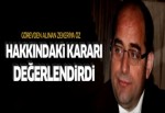 Zekeriya Öz görevden alınması hakkında konuştu