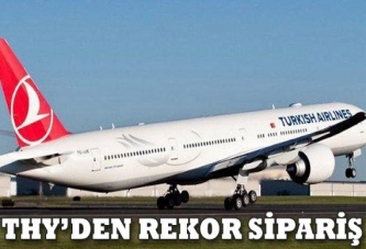 THY'den rekor sipariş