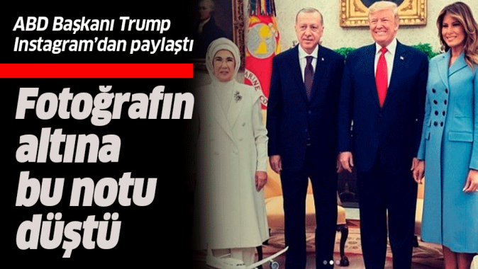 Trump, Başkan Erdoğanın ziyareti esnasındaki aile fotoğrafını paylaştı.