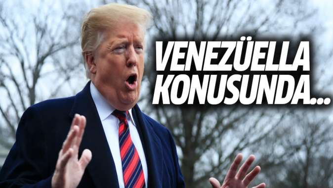 Trump: Venezüella konusunda...