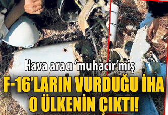 Türk F-16’lar Suriyeli ‘Muhacir’i düşürmüş!