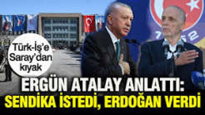 Türk-İş’e Saray’dan kıyak