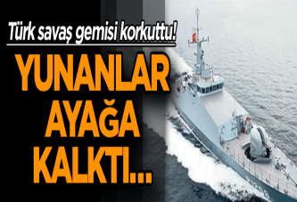 Türk savaş gemisi korkuttu! Yunanlar ayağa kalktı…