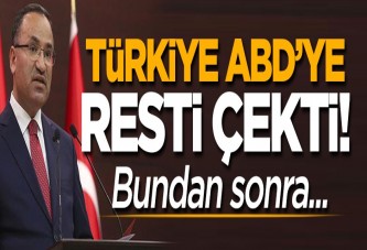 Türkiye ABD'ye resti çekti: Bundan sonra...