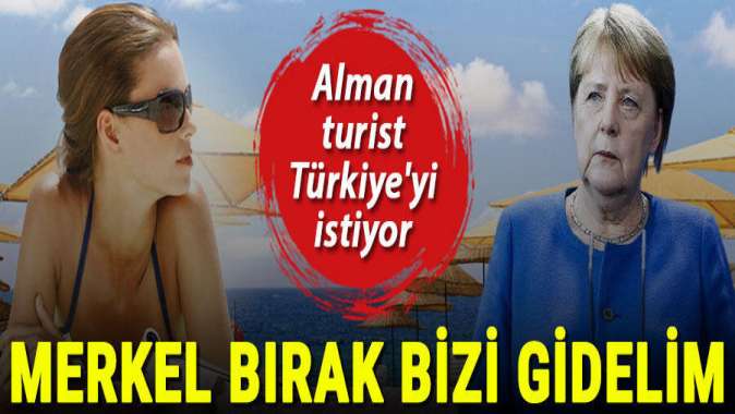 ‘Türkiye’de tatil için engelleri kaldırın’