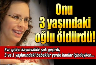 Üç yaşında annesini öldürdü