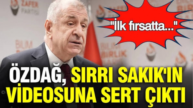 Ümit Özdağ, Sırrı Sakıkın videosuna sert çıktı: PKK ilk fırsatta Türk Milletini yine hançerleyecek