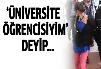 'Üniversite öğrencisiyim' deyip tuzak kurdular