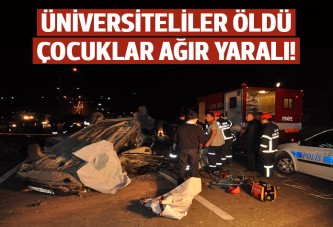 Uşak'ta korkunç kaza: 3 üniversiteli öldü, 6 yaralı var