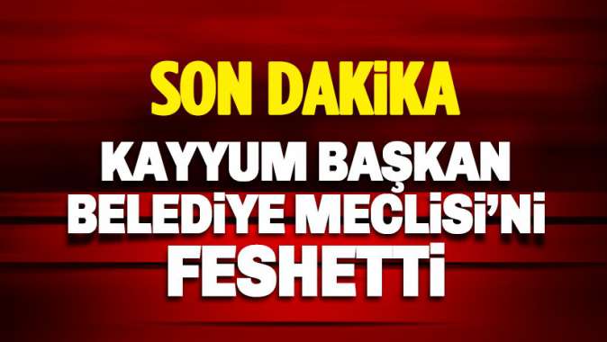 Van Kayyum Başkanı, Belediye Meclisini feshetti