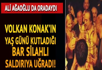 Volkan Konak'ın sahneye çıktığı bara ateş açıldı