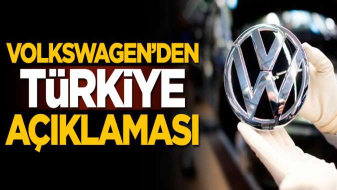Volkswagenden Türkiye açıklaması
