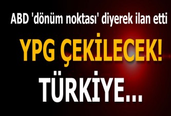 Washington ilan etti! YPG çekilecek...