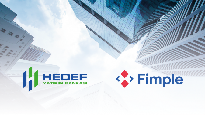 Yeni nesil yatırım bankası Hedefbank, Fimple’ın SaaS bankacılık platformuyla faaliyetlerine başlıyor