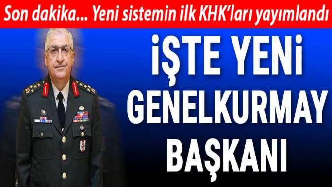 Yeni sistemin KHKları yayımlandı! İşte yeni Genelkumay Başkanı