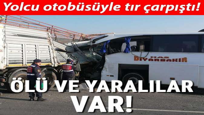 Yolcu otobüsüyle tır çarpıştı! 2 kişi öldü, 21 yaralı var...